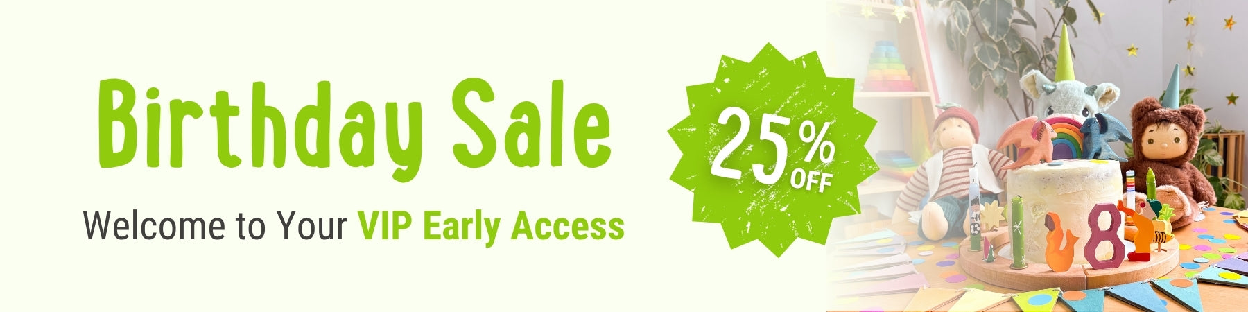 Promotional banner for Oskar's Wooden Ark 8th birthday sale with 25% off and VIP early access text, featuring a festive background with toys and a cake.