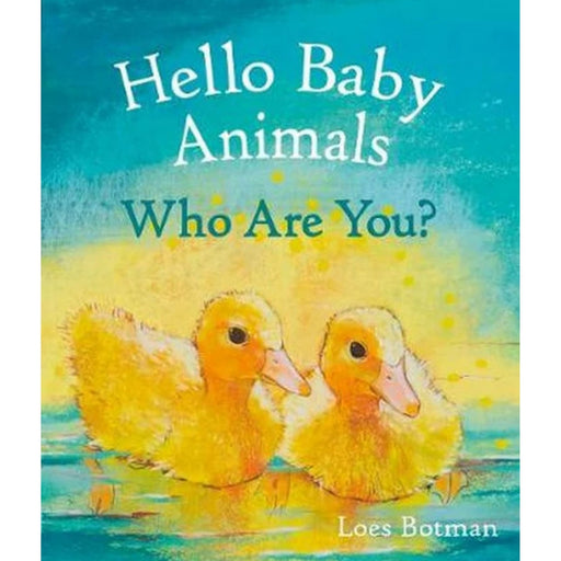 Hello Baby Animals, Who Are You? - Book, Australia